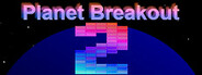 Planet Breakout 2