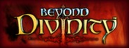 Beyond Divinity