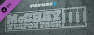 PAYDAY 2: McShay Weapon Pack 3