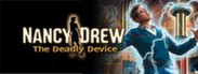 Nancy Drew: The Deadly Device