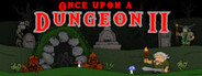 Once upon a Dungeon II