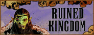 Ruined Kingdom