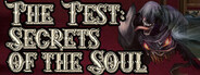 The Test: Secrets of the Soul