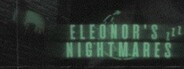 Eleonor's Nightmares