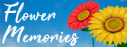 Flower Memories