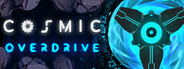 Cosmic Overdrive