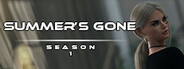 Summer's Gone - Season 1