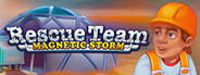 Rescue Team: Magnetic Storm