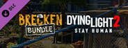Dying Light 2 - Brecken Skin Bundle