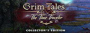 Grim Tales: The Time Traveler Collector's Edition
