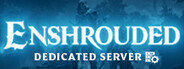 Enshrouded Dedicated Server