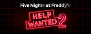 Five Nights at Freddy's: Help Wanted 2