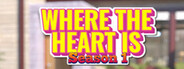 Where the Heart is