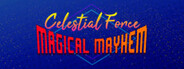 Celestial Force: Magical Mayhem
