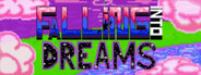 Falling Into Dreams