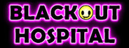 Blackout Hospital