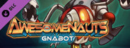 Awesomenauts - Gnabot
