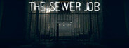 The Sewer Job