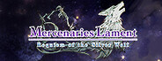 Mercenaries Lament Requiem of the Silver Wolf