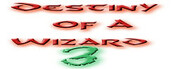 Destiny of a Wizard 3:  Beyond the World