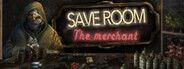 Save Room - The Merchant