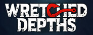 Wretched Depths