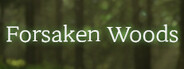 Forsaken Woods