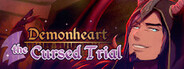 Demonheart: The Cursed Trial