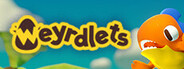 Weyrdlets