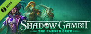 Shadow Gambit: The Cursed Crew Demo