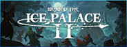 Beyond the Ice Palace 2