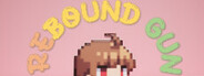反弹枪 Rebound Gun