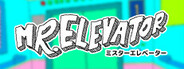 MR. ELEVATOR