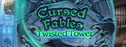 Cursed Fables: Twisted Tower
