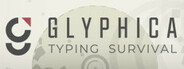 Glyphica: Typing Survival