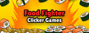 Food Fighter Clicker Games