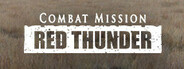 Combat Mission: Red Thunder