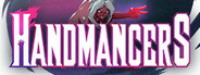 Handmancers