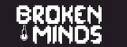 Broken Minds