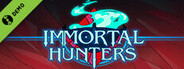 Immortal Hunters Demo