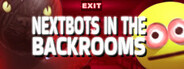 Nextbots In The Backrooms