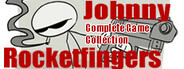Johnny Rocketfingers Complete Game Collection!