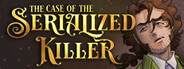 The Case of the Serialized Killer