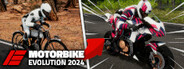 Motorbike Evolution 2024