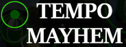 Tempo Mayhem