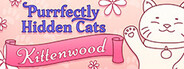 Kittenwood Cats - A Hidden Object Game