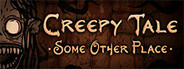Creepy Tale: Some Other Place
