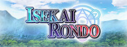 Isekai Rondo