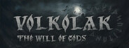 Volkolak: The Will of Gods