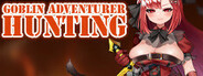 Goblin Adventurer Hunting